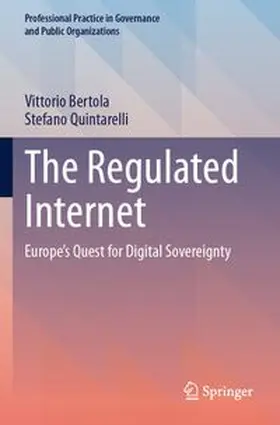 Bertola / Quintarelli |  The Regulated Internet | Buch |  Sack Fachmedien