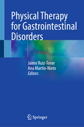 Ruiz-Tovar / Martín-Nieto |  Physical Therapy for Gastrointestinal Disorders | eBook | Sack Fachmedien