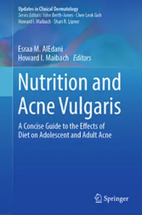 AlEdani / Maibach |  Nutrition and Acne Vulgaris | eBook | Sack Fachmedien