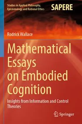 Wallace | Mathematical Essays on Embodied Cognition | Buch | 978-3-031-83711-1 | www.sack.de