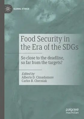 Cimadamore / Cherniak |  Food Security in the Era of the SDGs | eBook | Sack Fachmedien