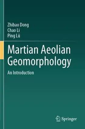 Dong / Li / Lü |  Martian Aeolian Geomorphology | Buch |  Sack Fachmedien