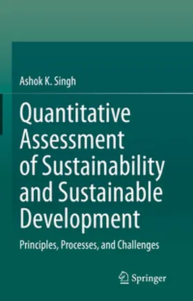 Singh | Quantitative Assessment of Sustainability and Sustainable Development | E-Book | www.sack.de