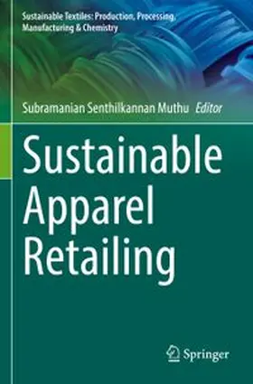 Muthu |  Sustainable Apparel Retailing | Buch |  Sack Fachmedien