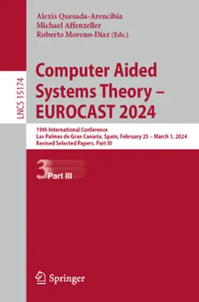 Quesada-Arencibia / Affenzeller / Moreno-Díaz |  Computer Aided Systems Theory – EUROCAST 2024 | eBook | Sack Fachmedien