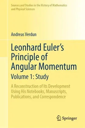 Verdun |  Leonhard Euler's Principle of Angular Momentum Volume 1: Study | Buch |  Sack Fachmedien