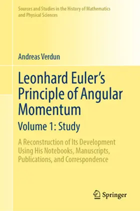 Verdun |  Leonhard Euler’s Principle of Angular Momentum Volume 1: Study | eBook | Sack Fachmedien