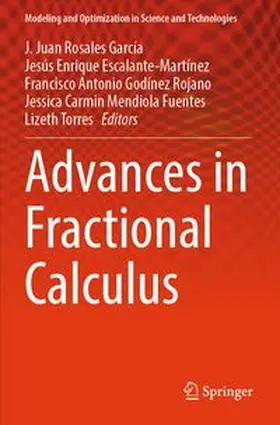 Rosales García / Escalante-Martínez / Godínez Rojano |  Advances in Fractional Calculus | Buch |  Sack Fachmedien