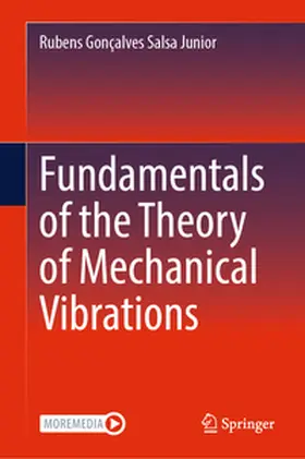 Gonçalves Salsa Junior | Fundamentals of the Theory of Mechanical Vibrations | E-Book | www.sack.de
