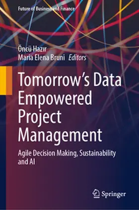 Hazir / Hazir / Bruni | Tomorrow's Data Empowered Project Management | E-Book | sack.de