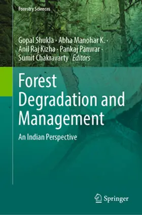 Shukla / Manohar K. / Raj Kizha |  Forest Degradation and Management | eBook | Sack Fachmedien