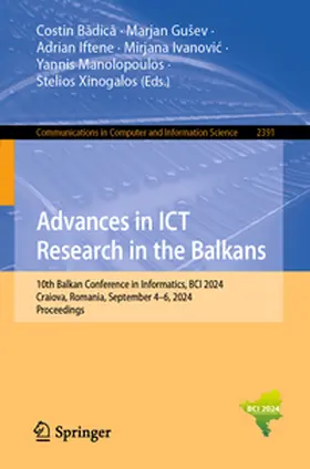 Badica / Badica / Gušev |  Advances in ICT Research in the Balkans | Buch |  Sack Fachmedien
