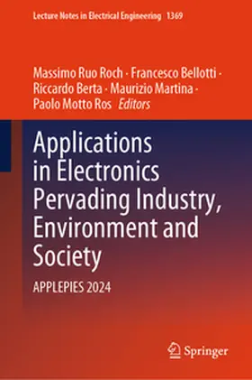 Ruo Roch / Bellotti / Berta | Applications in Electronics Pervading Industry, Environment and Society | E-Book | www.sack.de