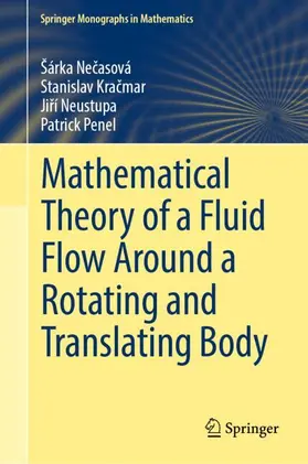 Necasová / Necasová / Kracmar | Mathematical Theory of a Fluid Flow Around a Rotating and Translating Body | Buch | 978-3-031-84119-4 | sack.de