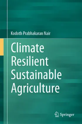 Nair |  Climate Resilient Sustainable Agriculture | eBook | Sack Fachmedien