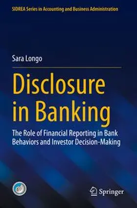 Longo | Disclosure in Banking | Buch | 978-3-031-84198-9 | www.sack.de
