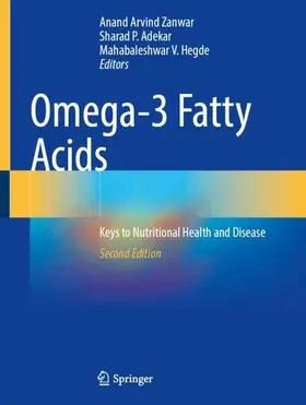 Zanwar / Adekar / Hegde |  Omega-3 Fatty Acids | Buch |  Sack Fachmedien