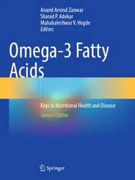 Zanwar / Adekar / Hegde | Omega-3 Fatty Acids | Buch | 978-3-031-84202-3 | www.sack.de
