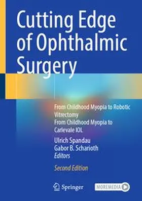 Spandau / Scharioth |  Cutting Edge of Ophthalmic Surgery | eBook | Sack Fachmedien