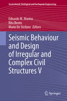 Marino / Bento / De Stefano |  Seismic Behaviour and Design of Irregular and Complex Civil Structures V | eBook | Sack Fachmedien