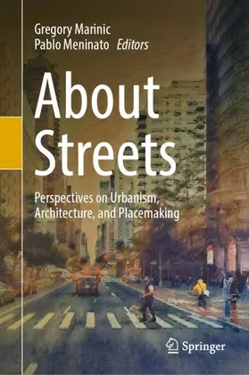 Marinic / Meninato |  About Streets | Buch |  Sack Fachmedien