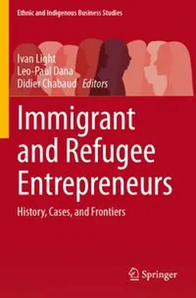 Light / Dana / Chabaud |  Immigrant and Refugee Entrepreneurs | Buch |  Sack Fachmedien