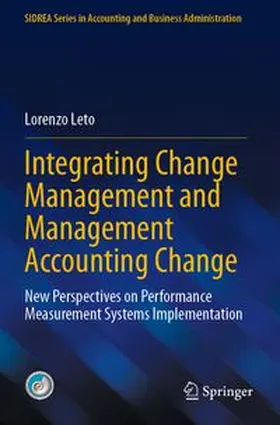 Leto | Integrating Change Management and Management Accounting Change | Buch | 978-3-031-84389-1 | www.sack.de