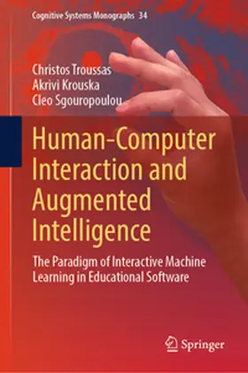 Troussas / Krouska / Sgouropoulou |  Human-Computer Interaction and Augmented Intelligence | eBook | Sack Fachmedien
