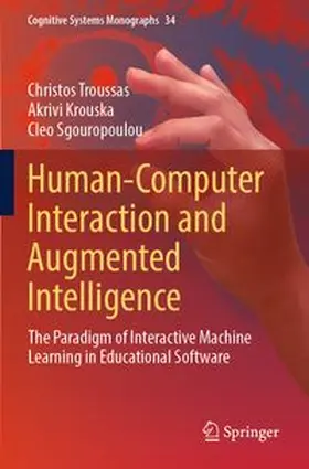 Troussas / Krouska / Sgouropoulou | Human-Computer Interaction and Augmented Intelligence | Buch | 978-3-031-84455-3 | www.sack.de
