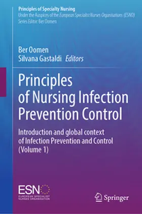 Oomen / Gastaldi |  Principles of Nursing Infection Prevention Control | eBook | Sack Fachmedien