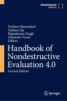 Meyendorf / Vrana / Ida |  Handbook of Nondestructive Evaluation 4.0 | Buch |  Sack Fachmedien