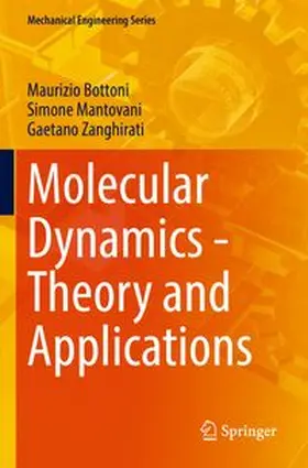 Bottoni / Mantovani / Zanghirati |  Molecular Dynamics - Theory and Applications | Buch |  Sack Fachmedien