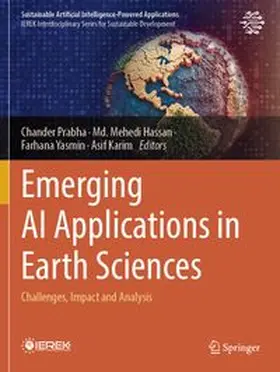 Prabha / Hassan / Yasmin | Emerging AI Applications in Earth Sciences | Buch | 978-3-031-84585-7 | www.sack.de
