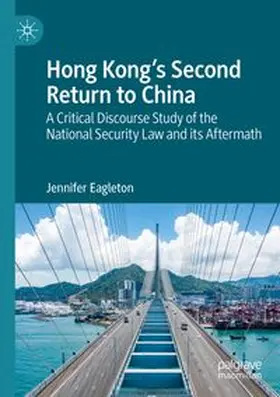 Eagleton |  Hong Kong's Second Return to China | Buch |  Sack Fachmedien