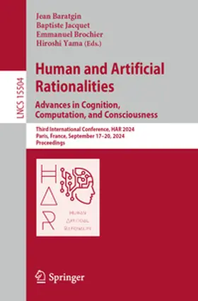 Baratgin / Yama / Jacquet |  Human and Artificial Rationalities. Advances in Cognition, Computation, and Consciousness | Buch |  Sack Fachmedien