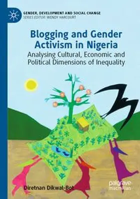 Dikwal-Bot |  Blogging and Gender Activism in Nigeria | Buch |  Sack Fachmedien