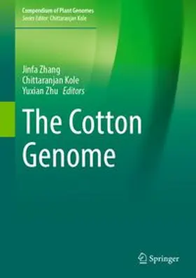 Zhang / Kole / Zhu | The Cotton Genome | E-Book | www.sack.de