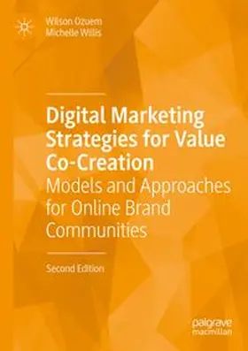 Ozuem / Willis |  Digital Marketing Strategies for Value Co-Creation | Buch |  Sack Fachmedien