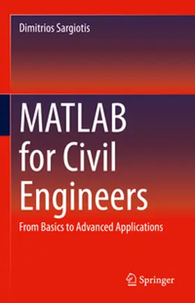 Sargiotis | MATLAB for Civil Engineers | E-Book | www.sack.de