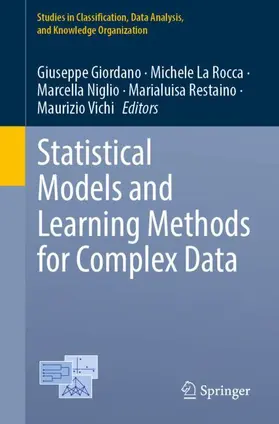Giordano / La Rocca / Niglio |  Statistical Models and Learning Methods for Complex Data | Buch |  Sack Fachmedien