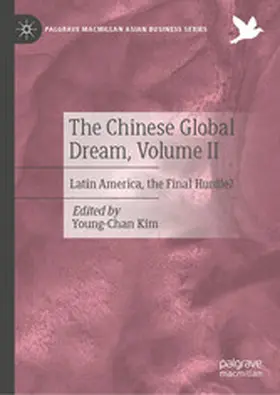 Kim | The Chinese Global Dream, Volume II | E-Book | www.sack.de