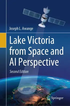 Awange |  Lake Victoria from Space and AI Perspective | Buch |  Sack Fachmedien