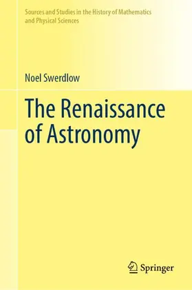 Swerdlow |  The Renaissance of Astronomy | Buch |  Sack Fachmedien