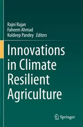 Rajan / Ahmad / Pandey |  Innovations in Climate Resilient Agriculture | Buch |  Sack Fachmedien