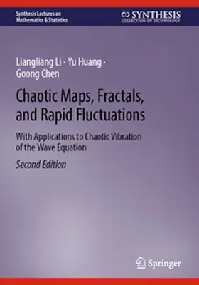 Li / Huang / Chen | Chaotic Maps, Fractals, and Rapid Fluctuations | E-Book | sack.de