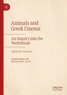 Fessas |  Animals and Greek Cinema | Buch |  Sack Fachmedien