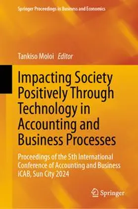 Moloi | Impacting Society Positively Through Technology in Accounting and Business Processes | Medienkombination | 978-3-031-84887-2 | www.sack.de