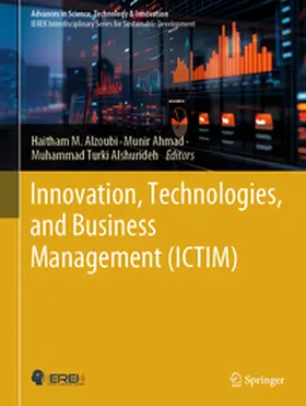 Alzoubi / Ahmad / Alshurideh |  Innovation, Technologies, and Business Management (ICTIM) | eBook | Sack Fachmedien