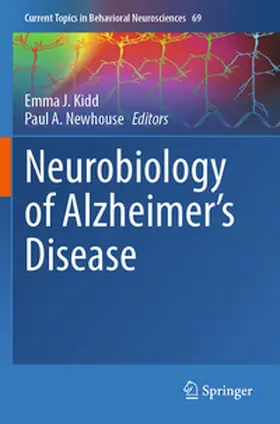 Kidd / Newhouse |  Neurobiology of Alzheimer's Disease | Buch |  Sack Fachmedien