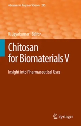 Jayakumar |  Chitosan for Biomaterials V | Buch |  Sack Fachmedien